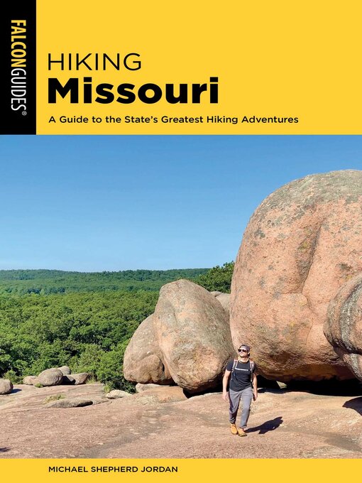 Title details for Hiking Missouri by Michael Shepherd Jordan - Available